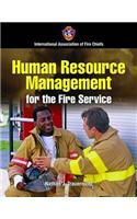 Human Resource Management for the Fire and Emergency Services