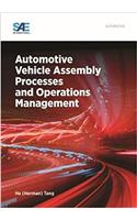 Automotive Vehicle Assembly Processes and Operations Management