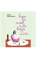 How to Meet Cute Boys