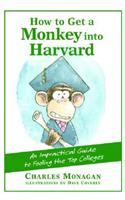 How to Get a Monkey into Harvard