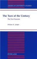 The Turn of the Century