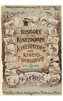 History of the Kinetograph, Kinetoscope and Kinetophonograph