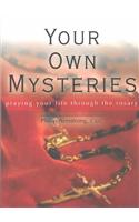 Your Own Mysteries
