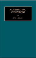 Constructing Civilizations