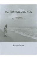 The Coming of the Sun: A Prologue to Ika Sacred Narrative