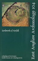 EAA 104: Earthworks of Norfolk