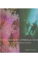 Cool Waters Emerald Seas