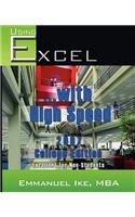 Using Excel with High Speed 2007 College Edition