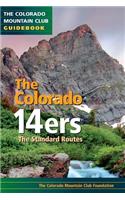 The Colorado 14ers: Standard Routes