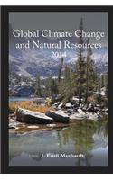 Global Climate Change and Natural Resources 2014