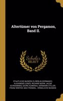 Altertümer von Pergamon, Band II.