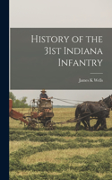 History of the 31st Indiana Infantry