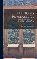 Tradições Populares De Portugal