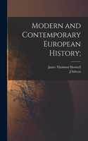 Modern and Contemporary European History;