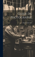 Guide Du Photographe