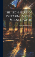 Technique of Preparing Social Science Papers