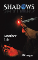 Shadows – Another Life