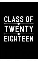 Class of Twenty Eighteen