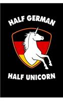 Half German Half Unicorn