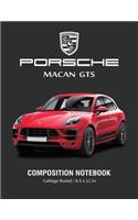 Porsche Macan GTS Composition Notebook College Ruled / 8.5 x 11 in