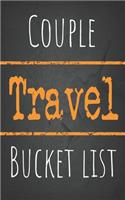 Couple Travel Bucket List