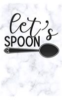 lets spoon