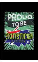 Proud to be statistician citizen