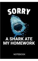Sorry A Shark Ate My Homework Notebook