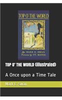 Top O' the World (Illustrated)