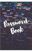 Password Book: Personal Internet Address and Password Logbook Organizer Notebook (Volume 8)(8 Password Book)