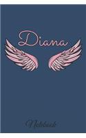 Diana Notebook: A beautiful personalized angel wings soft cover notebook with 100 lined pages in 6x9 inch format. Personal Diary Personalized Journal Customized Jou