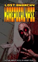 Lost Anarchy: HAREPOCALYPSE
