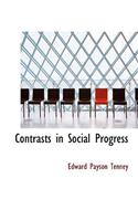 Contrasts in Social Progress