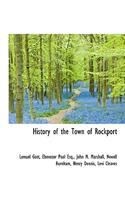 History of the Town of Rockport