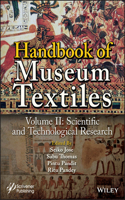 Handbook of Museum Textiles, Volume 2