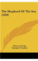 The Shepherd Of The Sea (1920)