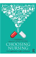 Choosing Nursing