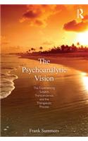 The Psychoanalytic Vision