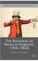 Business of News in England, 1760-1820
