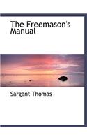 The Freemason's Manual