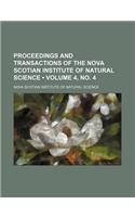 Proceedings and Transactions of the Nova Scotian Institute of Natural Science (Volume 4, No. 4): (English)