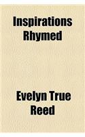 Inspirations Rhymed