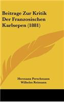 Beitrage Zur Kritik Der Franzosischen Karlsepen (1881)