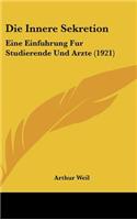 Die Innere Sekretion