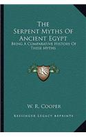 Serpent Myths Of Ancient Egypt