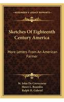 Sketches Of Eighteenth Century America
