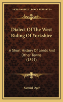 Dialect Of The West Riding Of Yorkshire