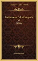 Institutionum Calculi Integralis V1 (1768)