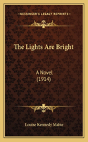 Lights Are Bright