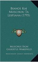 Bianos Kai Moschou Ta Leipsana (1795)